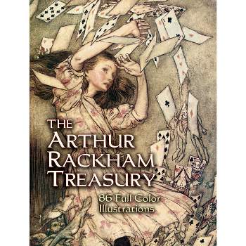 The Arthur Rackham Treasury - (Dover Fine Art, History of Art) (Paperback)