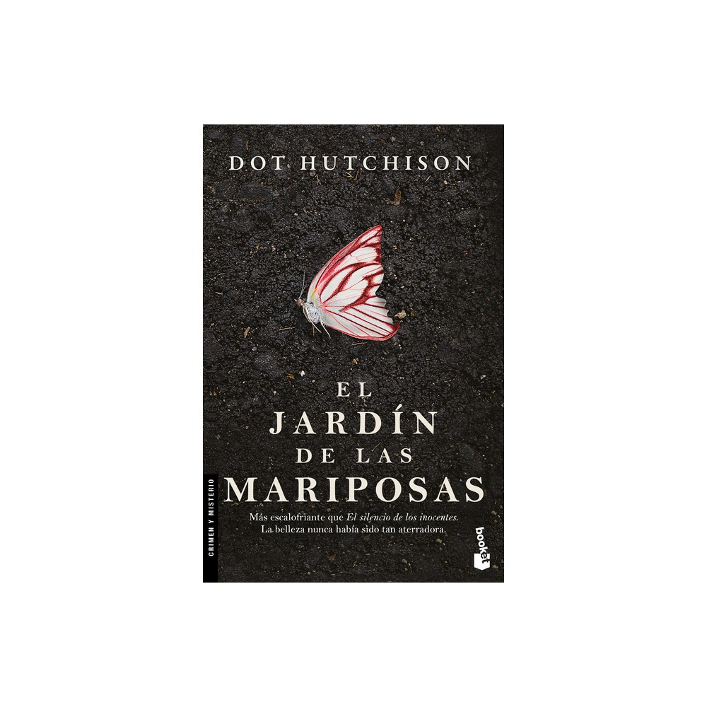 El Jardín de Las Mariposas (Novela Negra) / The Butterfly Garden (Noir) - (Coleccionista / The Collector) by Dot Hutchinson (Paperback)