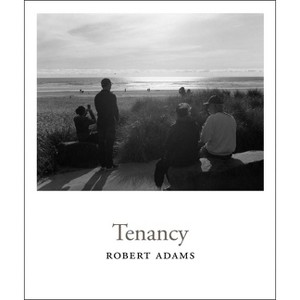 Robert Adams: Tenancy - (Hardcover) - 1 of 1