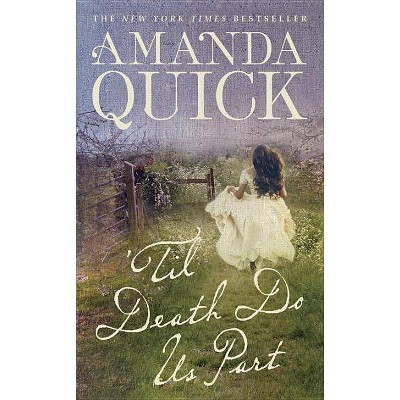 'Til Death Do Us Part (Paperback) (Reprint) (Amanda Quick)