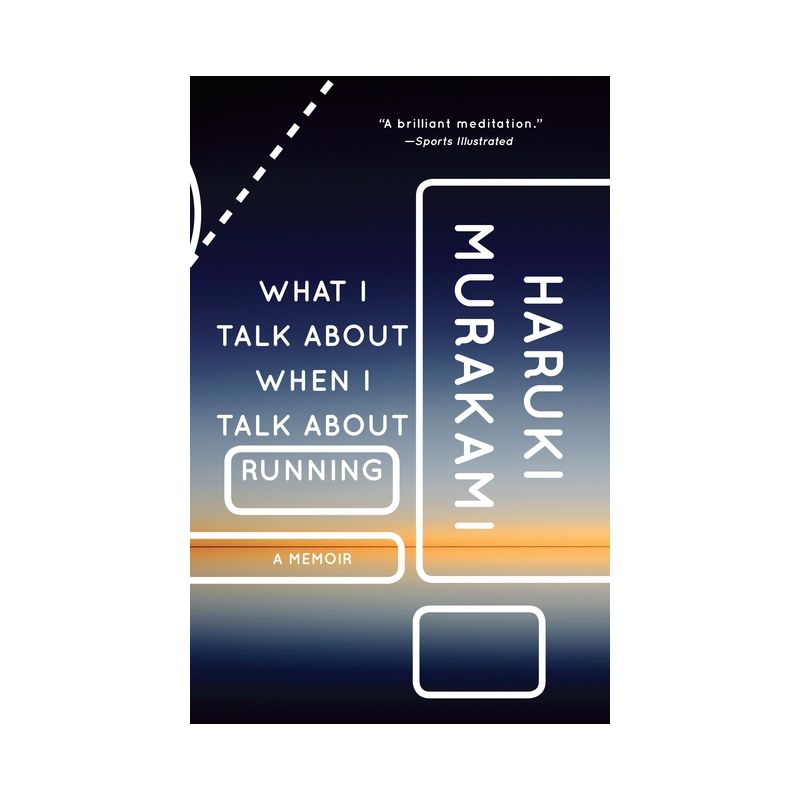 What I Talk about When I Talk about Running - (Vintage International) by  Haruki Murakami (Paperback), 1 of 2