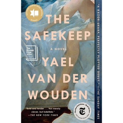 The Safekeep - by  Yael Van Der Wouden (Paperback)