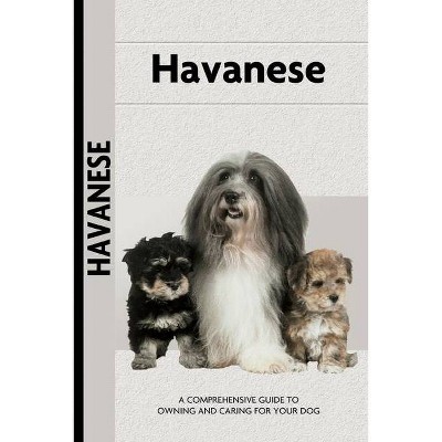 Havanese (Comprehensive Owner's Guide) - by  Zoila Portuondo Guerra (Paperback)