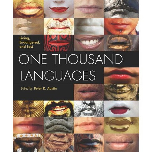 One Thousand Languages - by  Peter K Austin (Hardcover) - image 1 of 1