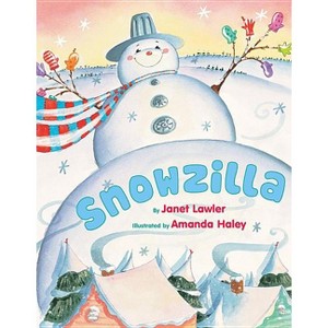 Snowzilla - by  Janet Lawler (Hardcover) - 1 of 1