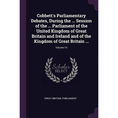 Cobbett's Parliamentary Debates, During the ... Session of the ... Parliament of the United Kingdom of Great Britain and Ireland and of the Kingdom