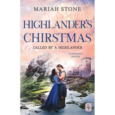 Highlander's Christmas - by  Mariah Stone (Paperback)