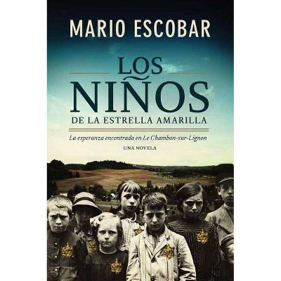  Los Niños de la Estrella Amarilla - by  Mario Escobar (Paperback) 