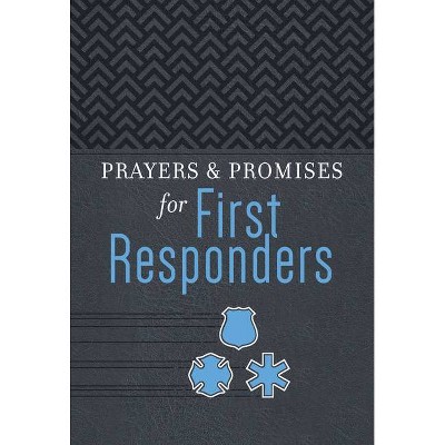 Prayers & Promises for First Responders - by  Adam Davis & Lt Col Dave Grossman (Leather Bound)