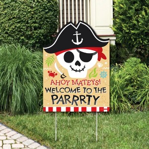 Big Dot of Happiness Pirate Ship Adventures - Party Decorations - Skull Birthday Party Welcome Yard Sign - 1 of 4