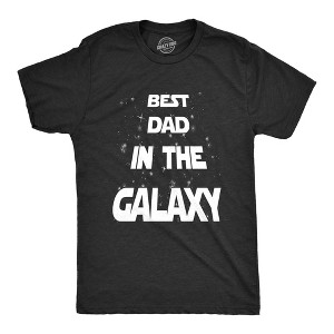 Mens Best Dad In The Galaxy T Shirt Funny SciFi Movie Fathers Day Tee For Guys - Crazy Dog Men's T Shirt - 1 of 4