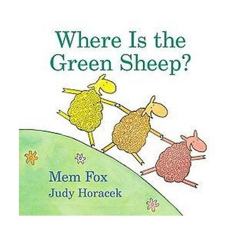 Where Is The Green Sheep (School And Library) (Mem Fox) : Target