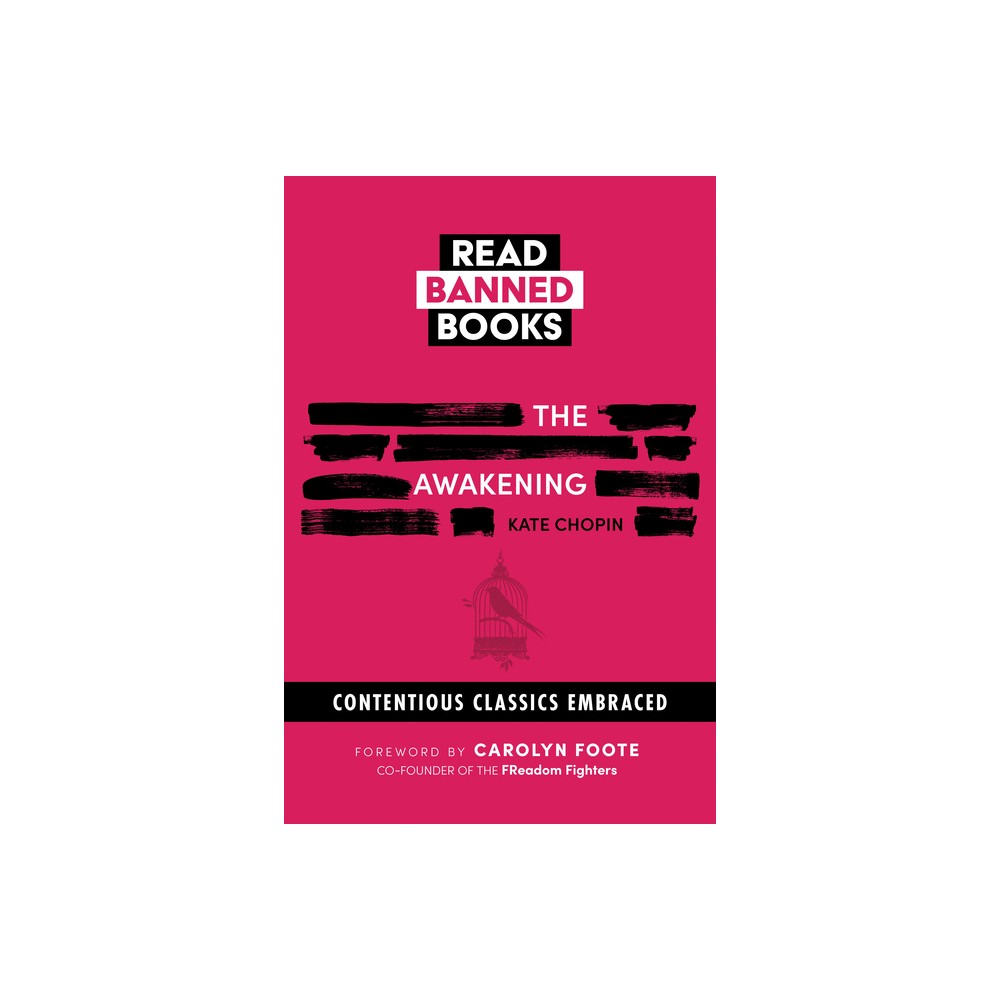 The Awakening: Banned Books - (Dover Banned Books) by Kate Chopin & Carolyn Foote (Paperback)