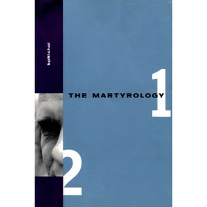 Martyrology Books 1 & 2 - 2nd Edition by  BP Nichol (Paperback) - 1 of 1
