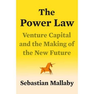 The Power Law - by  Sebastian Mallaby (Hardcover) - 1 of 1