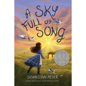 A Sky Full of Song - by Susan Lynn Meyer - 1 of 1
