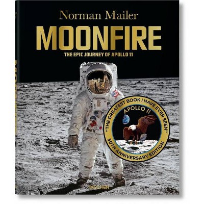 Norman Mailer. Moonfire. 50th Anniversary Edition - by  Norman Mailer & Colum McCann (Hardcover)