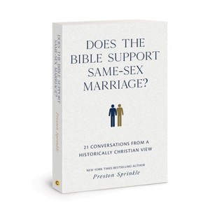 Does the Bible Support Same-Sex Marriage? - by  Preston M Sprinkle (Paperback) - 1 of 1
