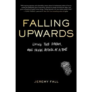 Falling Upwards - by  Jeremy Fall (Hardcover) - 1 of 1