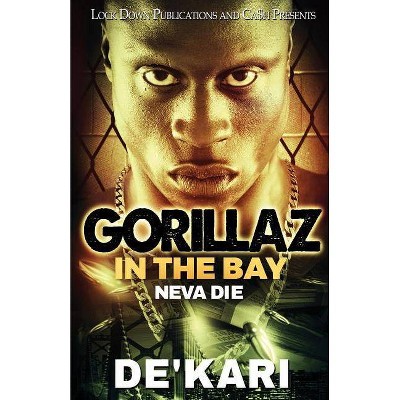 Gorillaz in the Bay - by  De'kari (Paperback)