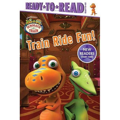 Train Ride Fun! - (Dinosaur Train) by  Maggie Testa (Hardcover)