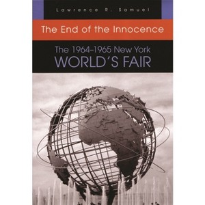 The End of the Innocence - by Lawrence R Samuel - 1 of 1
