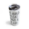 EnvyArt Cat Better Life Travel Mug 20 oz Stainless Steel Travel Mug - Deny Designs - 4 of 4