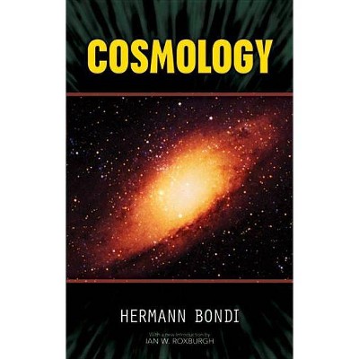  Cosmology - 2 Edition by  Hermann Bondi (Paperback) 