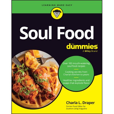Soul Food for Dummies - by  Charla L Draper (Paperback)