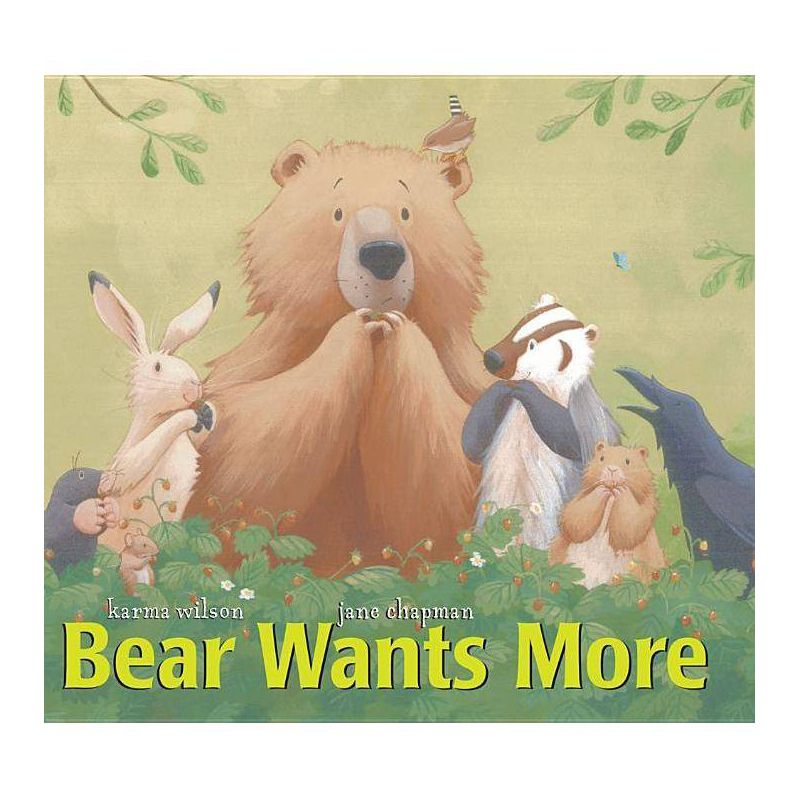 Bear Wants More - (Bear Books) by Karma Wilson, 1 of 2