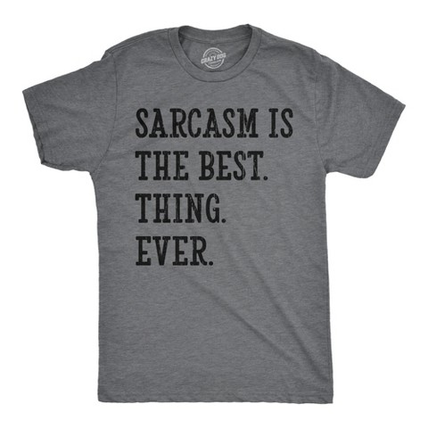 Мужские футболки Crazy Dog T-Shirts, Inc. Mens Funny T Shirts Sarcasm Is The Best Thing Ever Sarcastic Novelty Tee for Men - Crazy Dog Men's T Shirt With Sarcastic Sayings Dark Grey XL