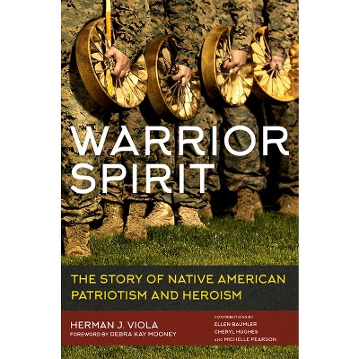 Warrior Spirit - By Herman J Viola (paperback) : Target