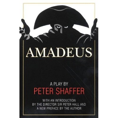 Amadeus - by  Peter Shaffer (Paperback)