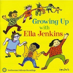 Ella Jenkins - Growing Up with Ella Jenkins (CD) - 1 of 1