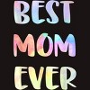 Men's Design By Humans Best Mom Ever Rainbow Bubble Text By MiuMiuShop T-Shirt - 2 of 2
