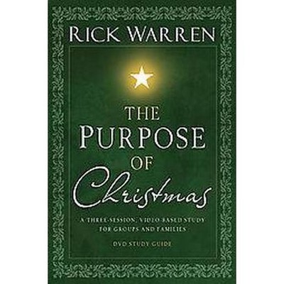 The Purpose of Christmas Dvd Study Guide (Paperback) by Rick Warren