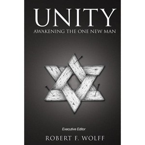 Unity - by  Jack Hayford & Jonathan Bernis (Paperback) - 1 of 1