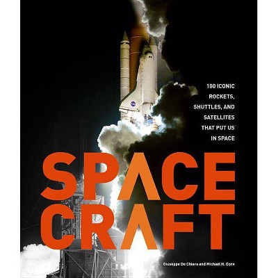 Spacecraft - by  Michael H Gorn (Hardcover)