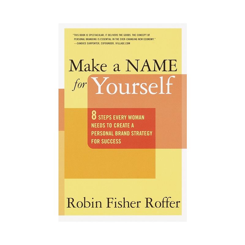 Make a Name for Yourself - by  Robin Fisher Roffer (Paperback), 1 of 2