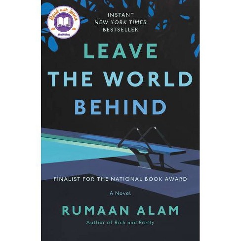 Leave the World Behind by Rumaan Alam