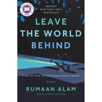 Leave the World Behind - by Rumaan Alam