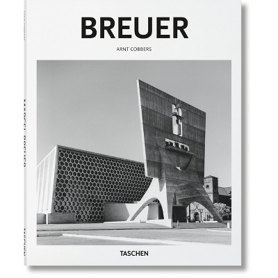 Breuer - (Basic Art) by  Arnt Cobbers (Hardcover)