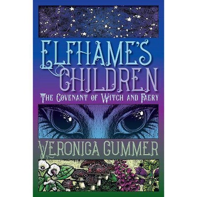  Elfhame's Children - by  Veronica Cummer (Paperback) 