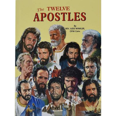 The Twelve Apostles - (St. Joseph Picture Books) by  Jude Winkler (Paperback)