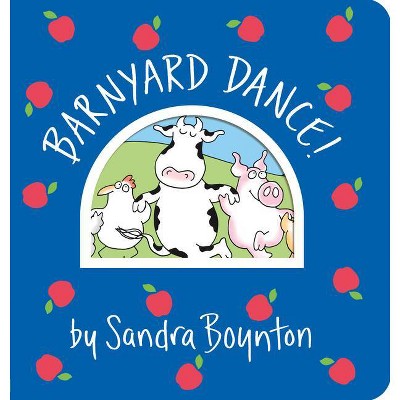 Barnyard Dance! (Board Book) by Sandra Boynton