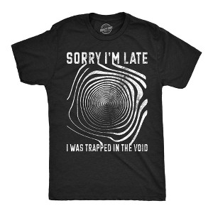 Mens Sorry I'm late I was Trapped in the Void T Shirt Funny Halloween Tee Optical Illusion Shirt for Guys - Crazy Dog Men's T Shirt - 1 of 4