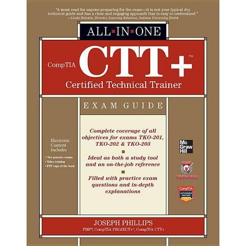 Comptia ctt certified technical trainer all in one exam guide Ctt Plus Certification Comptia It Certifications