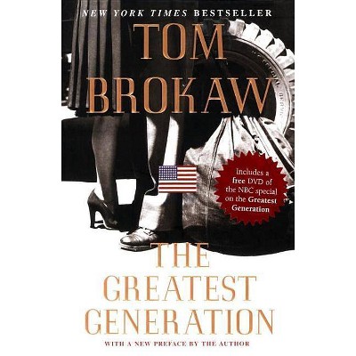  The Greatest Generation - by  Tom Brokaw (Hardcover) 