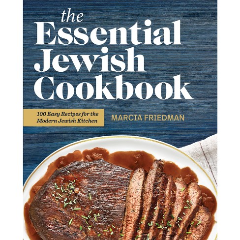 The Essential Jewish Cookbook - by  Marcia A Friedman (Paperback) - image 1 of 1