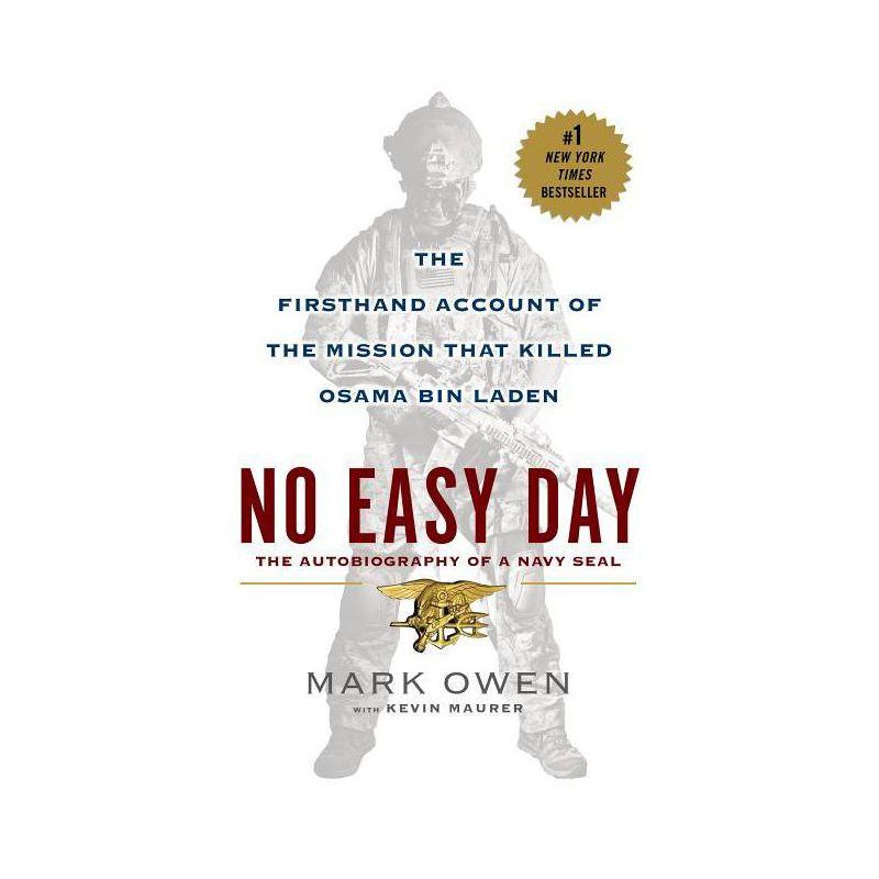 No Easy Day: The Firsthand Account of the Mission that Killed Osama Bin Laden (Paperback) by Mark Owen, 1 of 2